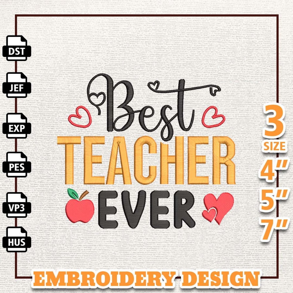 Best Teacher Ever Embroidery Designs, Back To School Embroidery File, School Life Embroidery Design, Cute Kindergarten.jpg