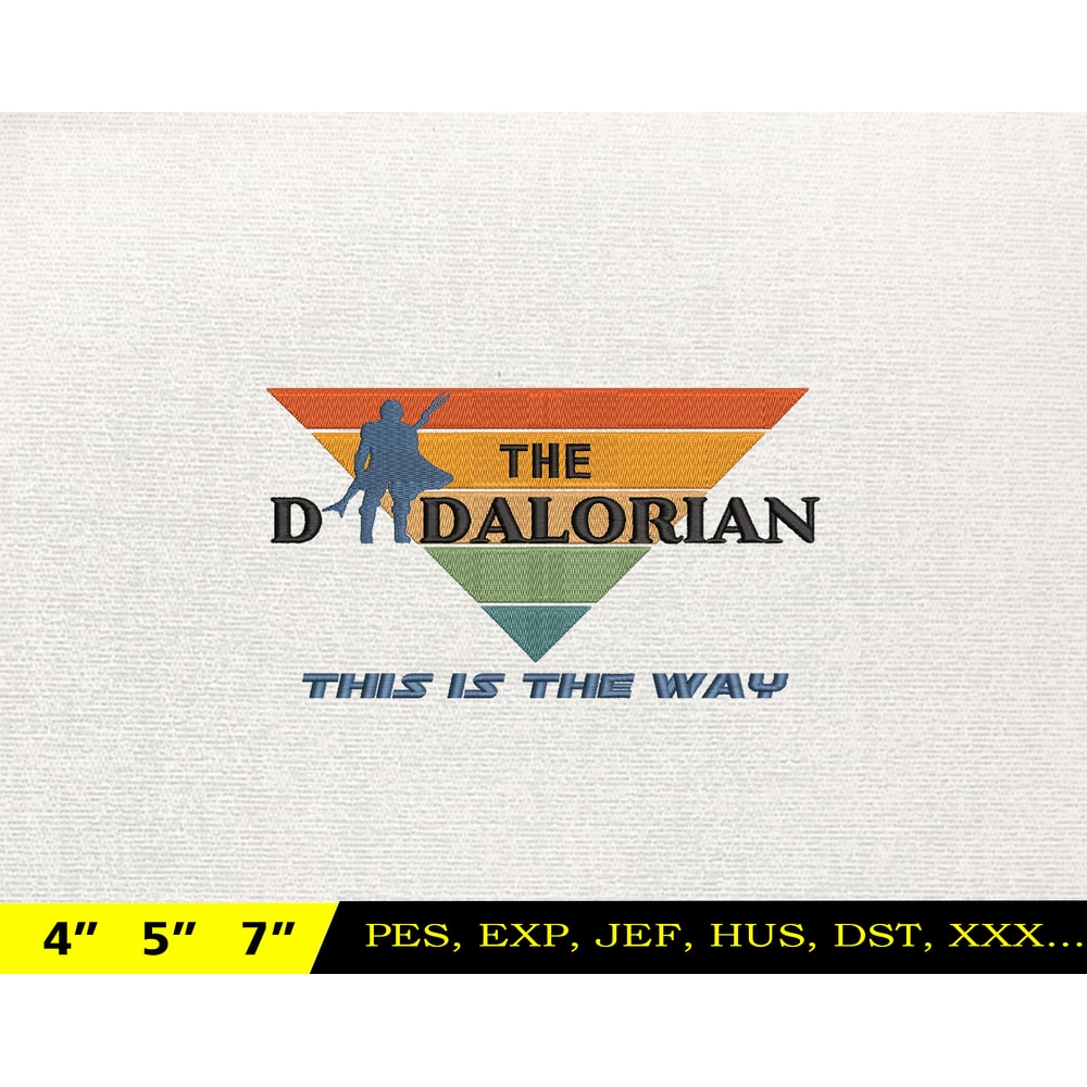Dadalorian Star War Embroidery Design, Fathers Day Embroidery Design, Happy Father Day Embroidery File, Instant Download 18.jpg