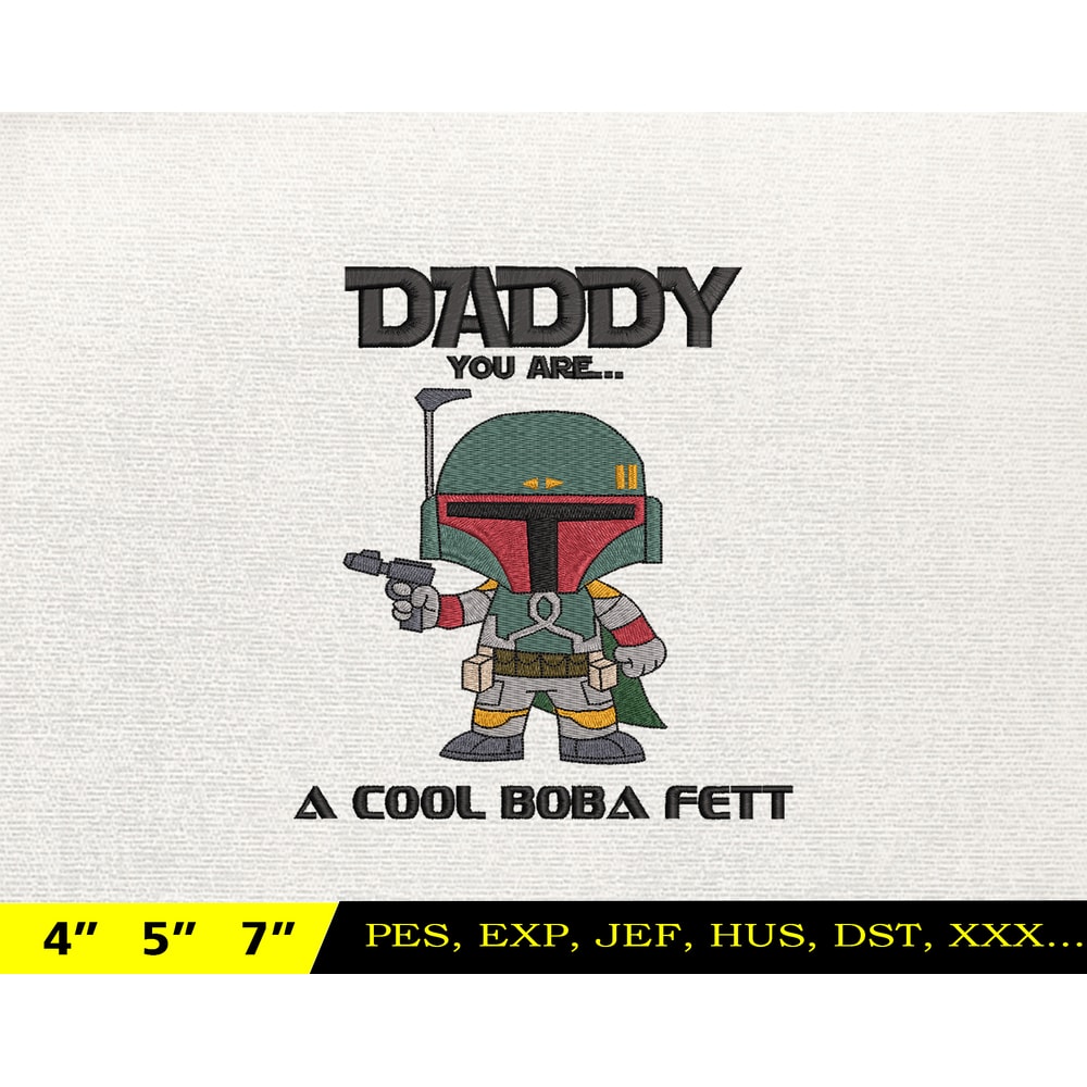 Dadalorian Star War Embroidery Design, Fathers Day Embroidery Design, Happy Father Day Embroidery File, Instant Download.jpg