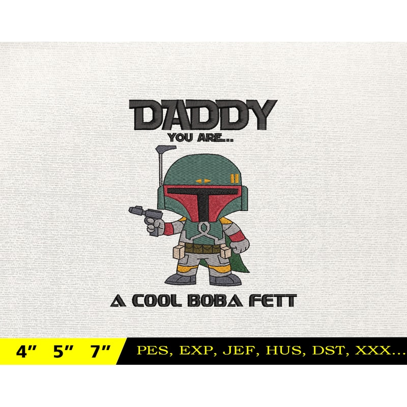 Dadalorian Star War Embroidery Design, Fathers Day Embroidery Design, Happy Father Day Embroidery File, Instant Download.jpg