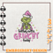 Feeling Extra Greenchy Today Embroidery Machine Design, Christmas Green Monster Embroidery Design, In My Pink Era Embroi.jpg