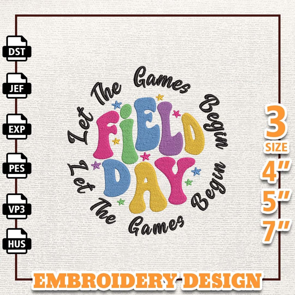 Field Day Let The Games Begin Embroidery Design, Back To School Embroidery Design, School Embroidered Sweatshirt, Insta.jpg