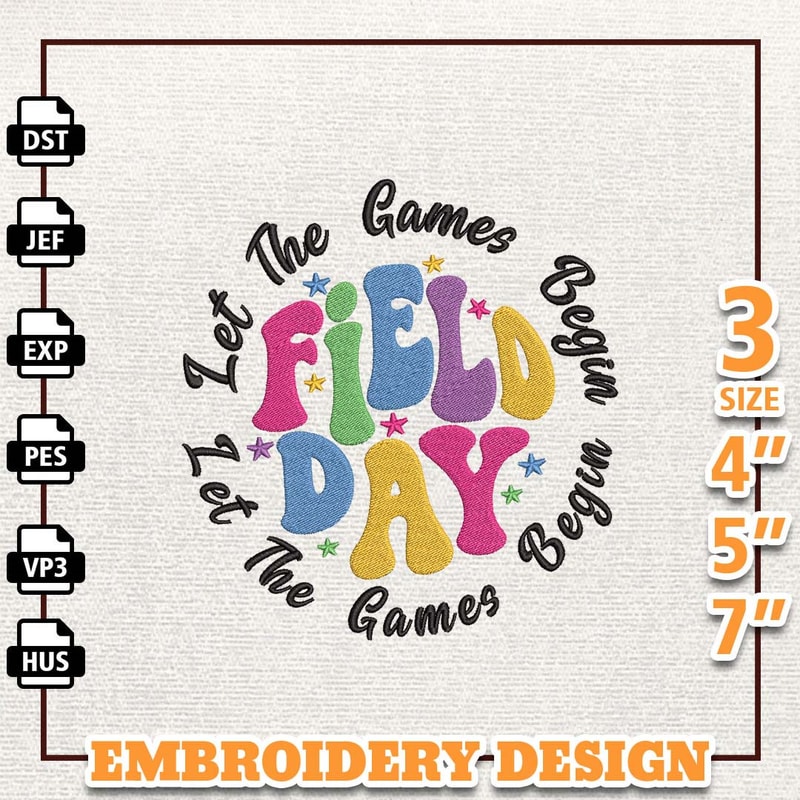 Field Day Let The Games Begin Embroidery Design, Back To School Embroidery Design, School Embroidered Sweatshirt, Insta.jpg