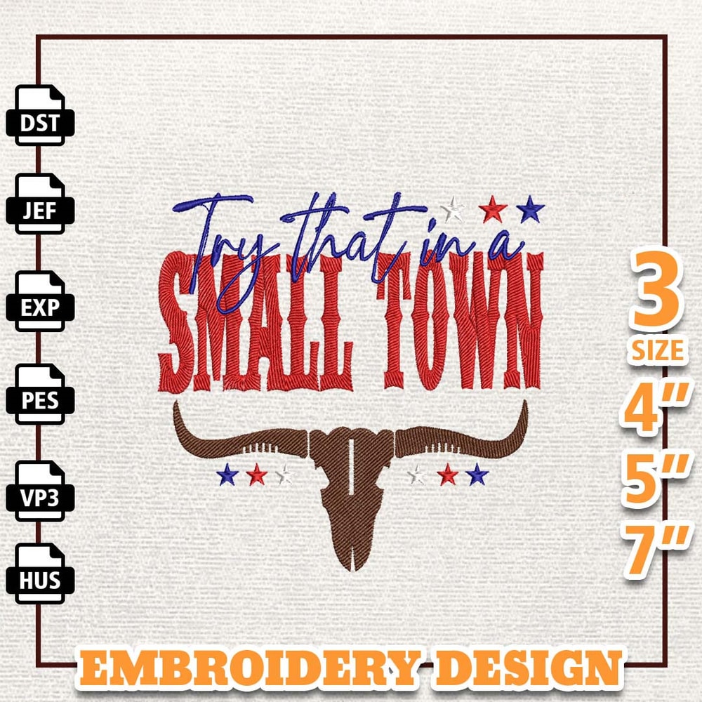 Girl Country Music Embroidery File, Try That In A Small Town Embroidery File, Instant Download, Western Quotes Embroider.jpg