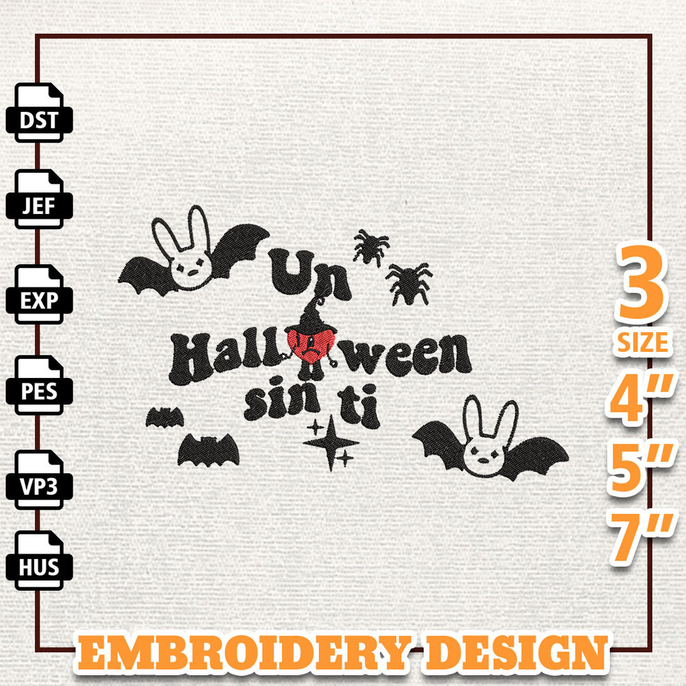 Halloween Bad Bunny Embroidery Design, Bad Bunny Embroidery File, Gift For Bad Bunny Fans, Un Benito, Instant Download 5.jpg