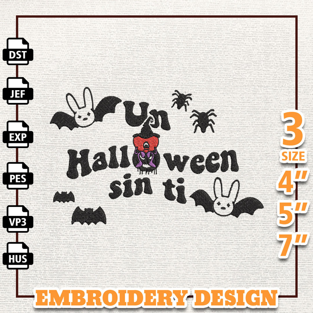 Halloween Bad Bunny Embroidery Design, Bad Bunny Embroidery File, Gift For Bad Bunny Fans, Un Benito, Instant Download 6.jpg