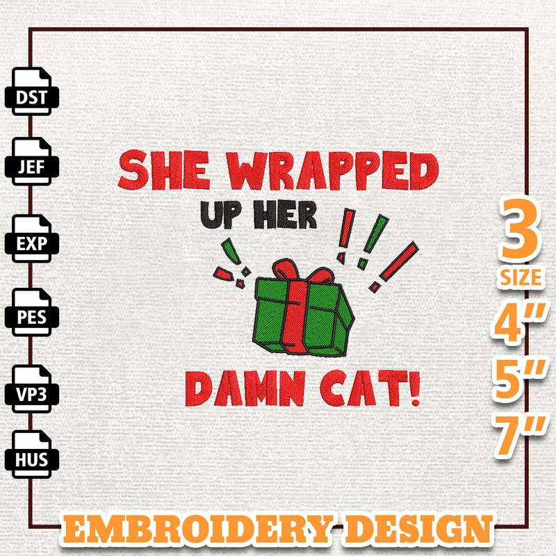 She Wrapped Up Her Damn Cat Embroidery Design, Retro Christmas Holiday Embroidery Design, Instant Download.jpg