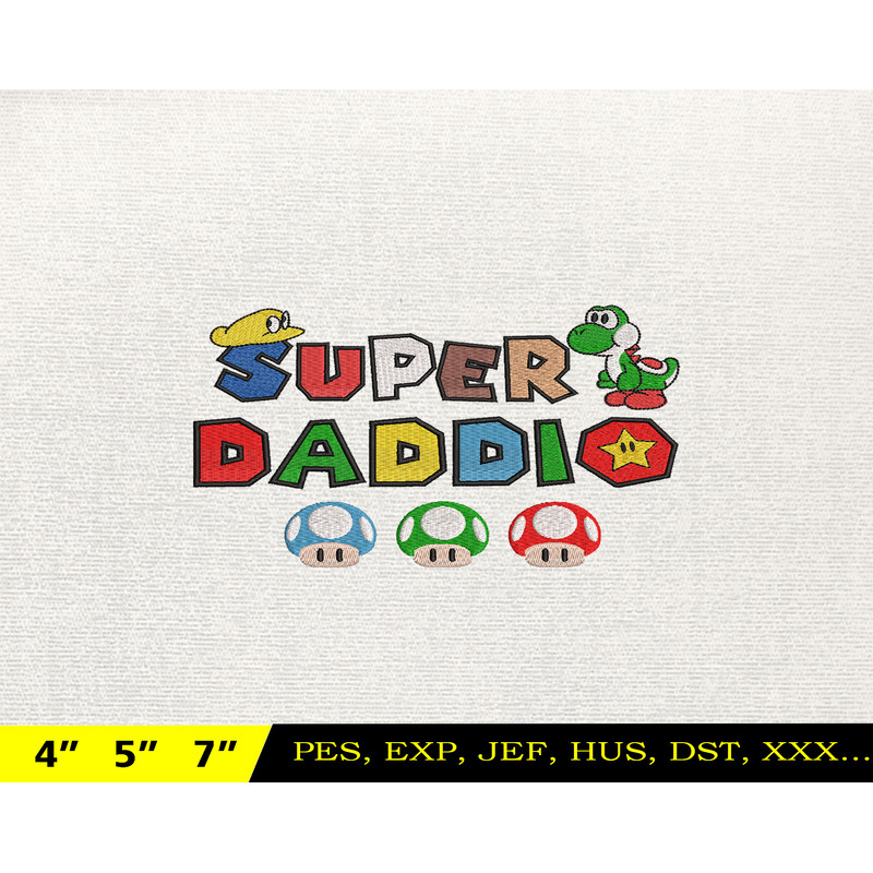 SuperDaddio Mario Embroidery Design, Father's Day Embroidery Design, Happy Father Day Embroidery File, Instant Download 12.jpg