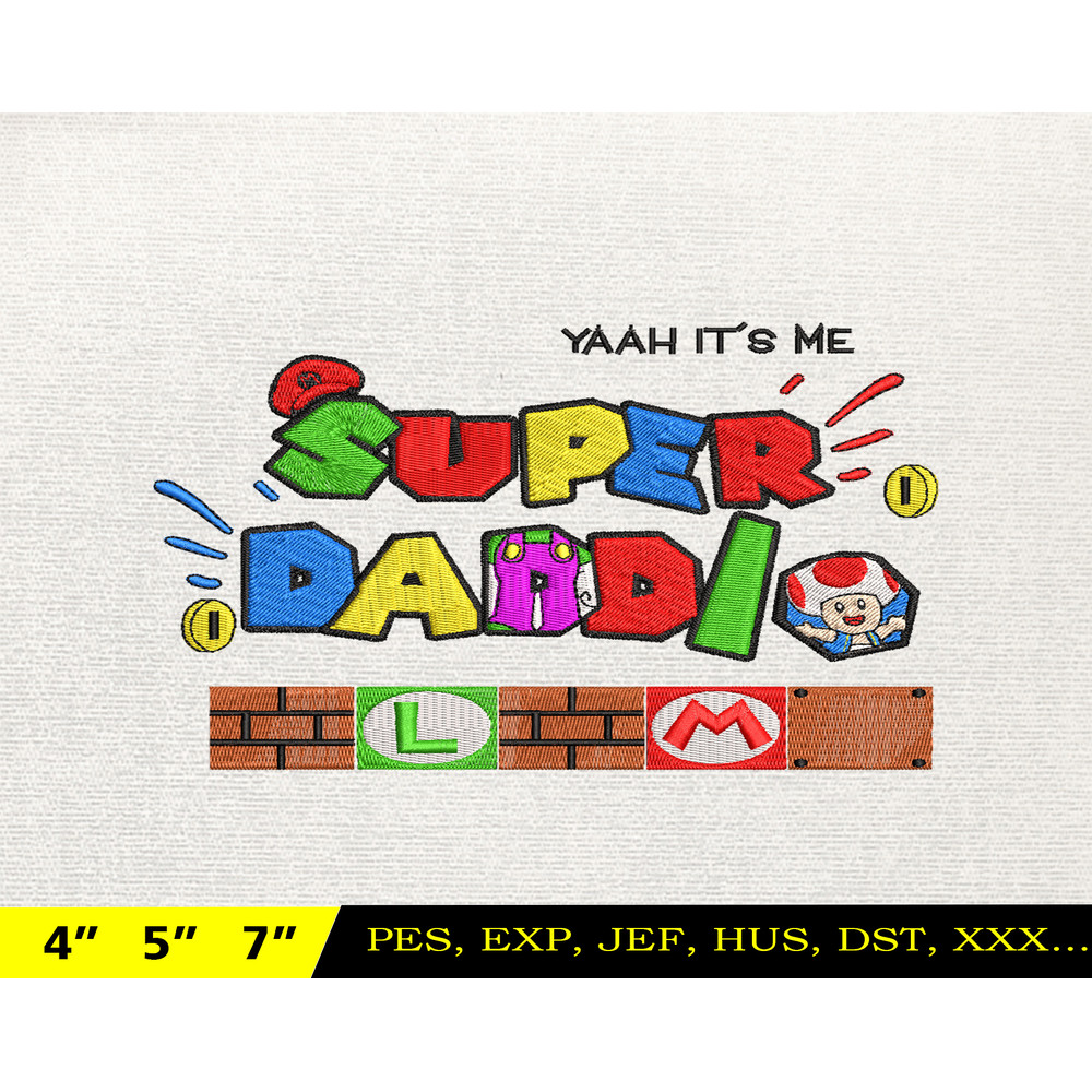 SuperDaddio Mario Embroidery Design, Father's Day Embroidery Design, Happy Father Day Embroidery File, Instant Download 13.jpg