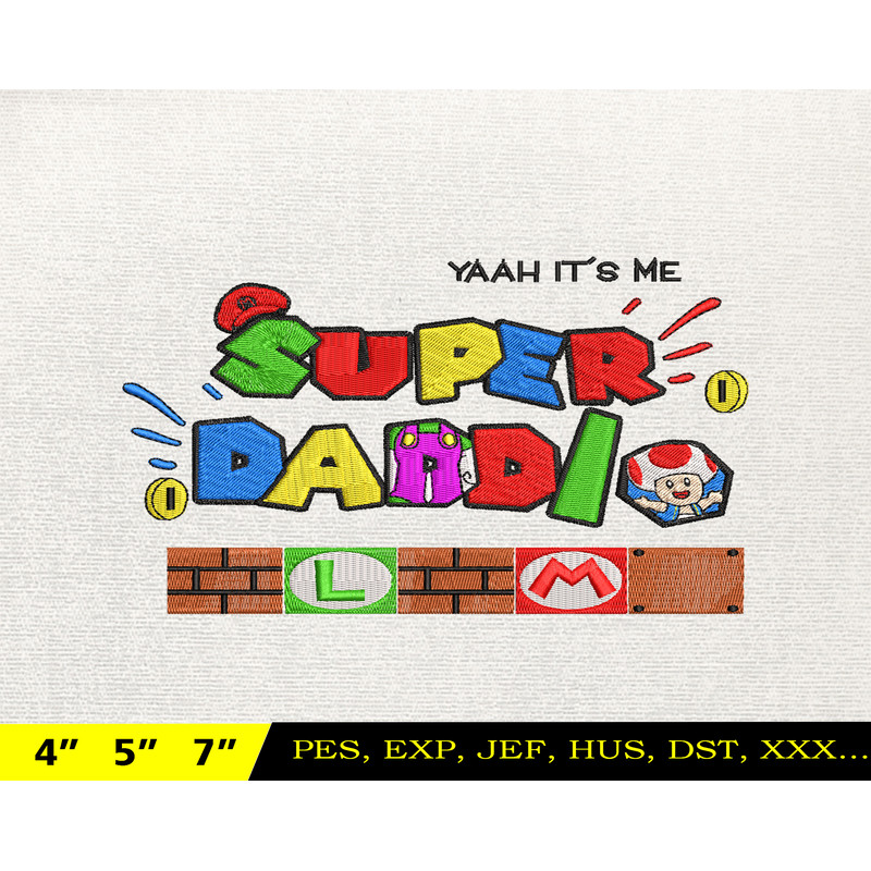 SuperDaddio Mario Embroidery Design, Father's Day Embroidery Design, Happy Father Day Embroidery File, Instant Download 13.jpg