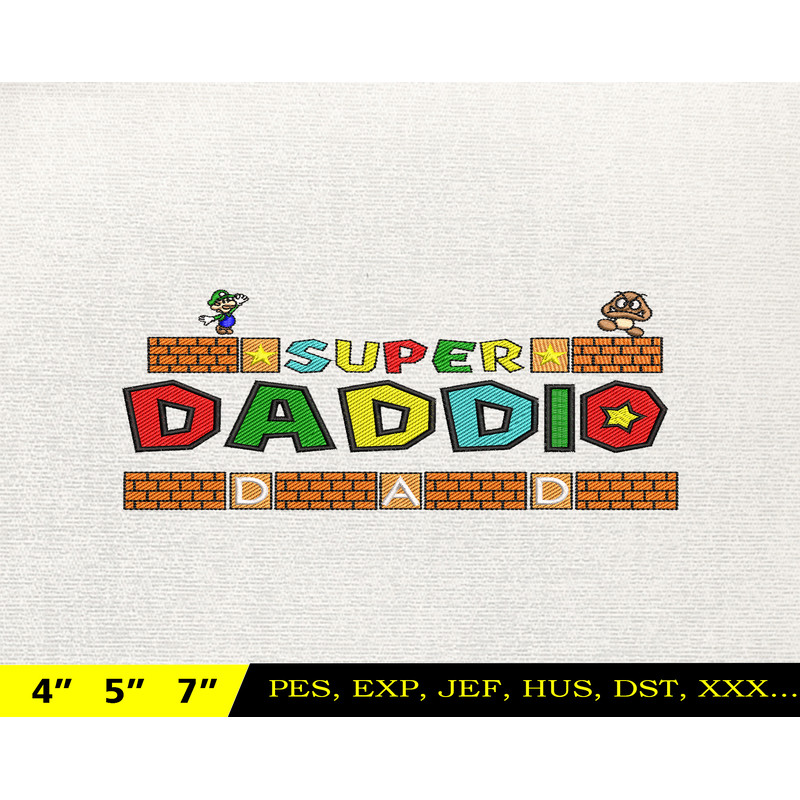 SuperDaddio Mario Embroidery Design, Father's Day Embroidery Design, Happy Father Day Embroidery File, Instant Download 2.jpg