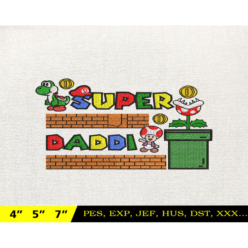 SuperDaddio Mario Embroidery Design, Father's Day Embroidery Design, Happy Father Day Embroidery File, Instant Download 4.jpg