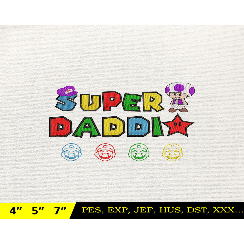 SuperDaddio Mario Embroidery Design, Father's Day Embroidery Design, Happy Father Day Embroidery File, Instant Download 7.jpg