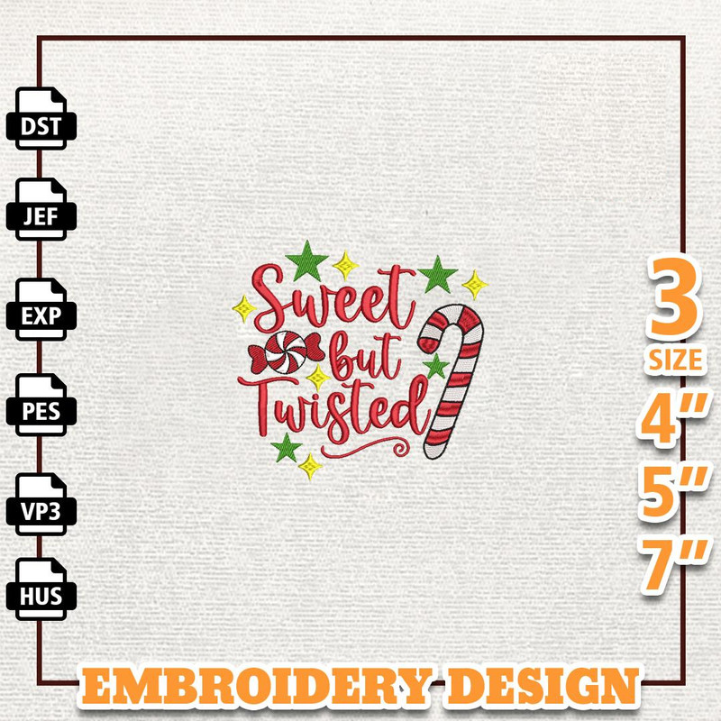 Sweet But Twisted Embroidery Design, Christmas Candy Cane Embroidery Design, Instant Download.jpg