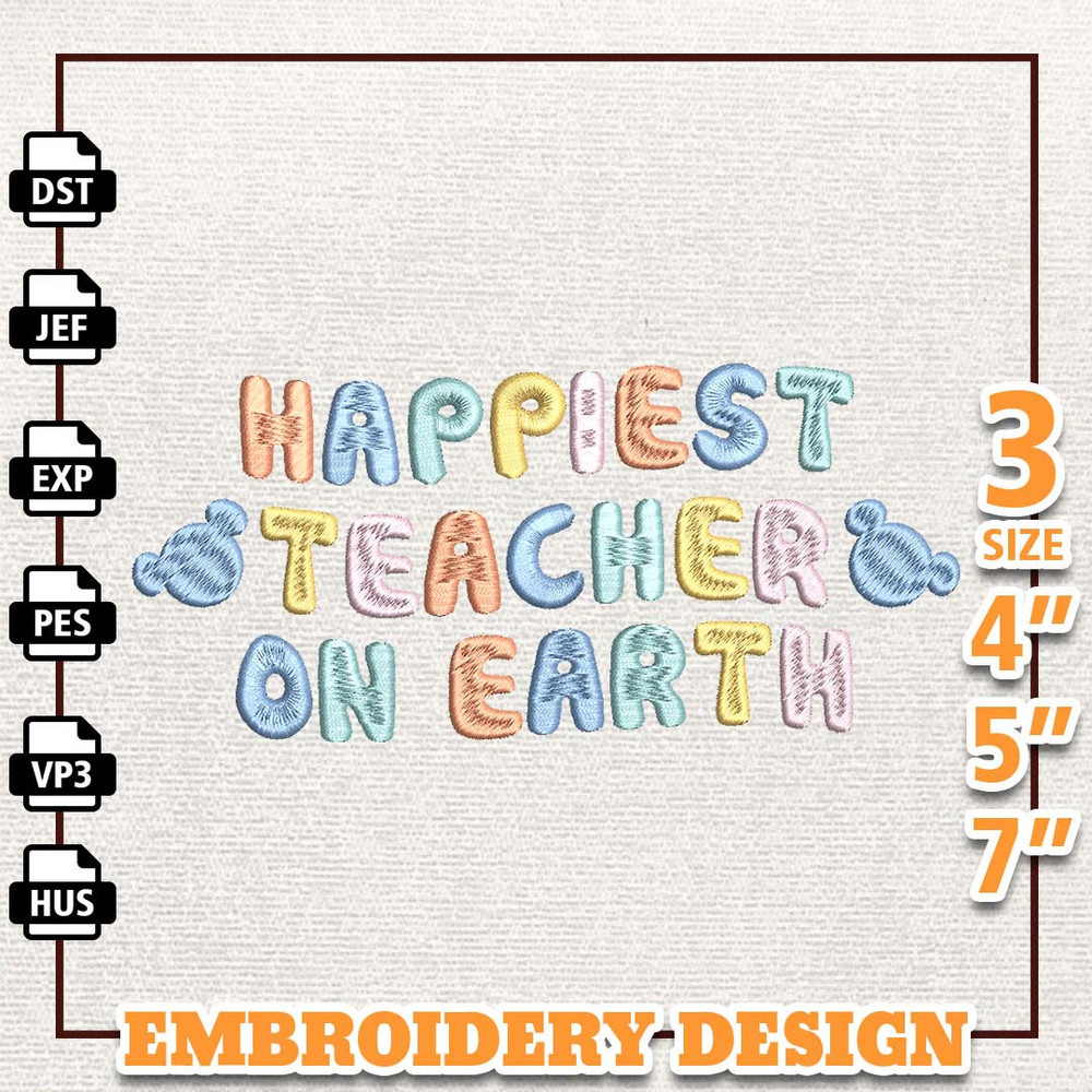 The Happiest Teacher On Earth, Back To School Embroidery Designs, School Life Embroidery, Teacher Day Designs, School E.jpg