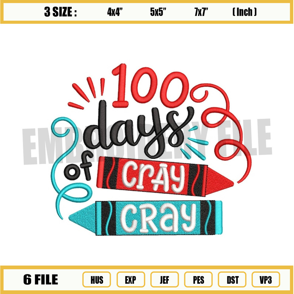100 Days of School Embroiderry Design, 100 Days of Cray Cray Embroidery, School, Kindergarten Embroidery, 4 sizes, Insta.jpg