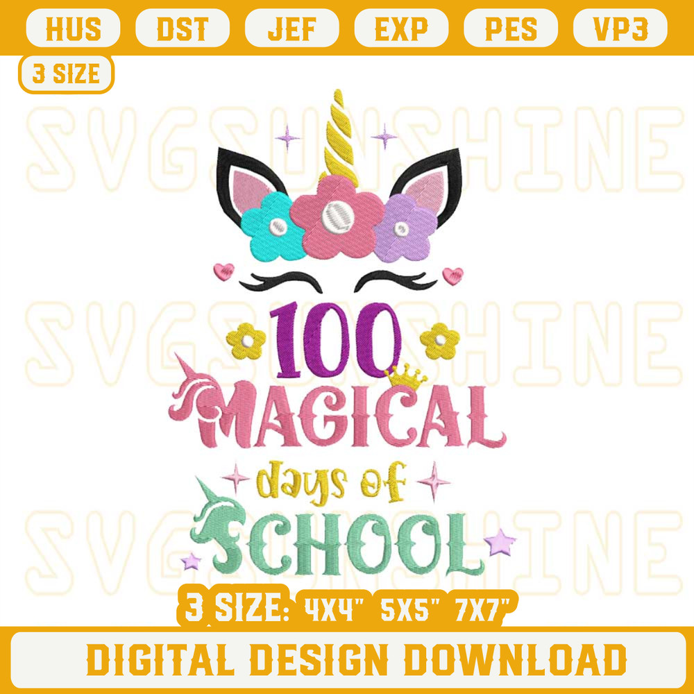 100 Magical Days Of School Machine Unicorn Embroidery Designs.jpg
