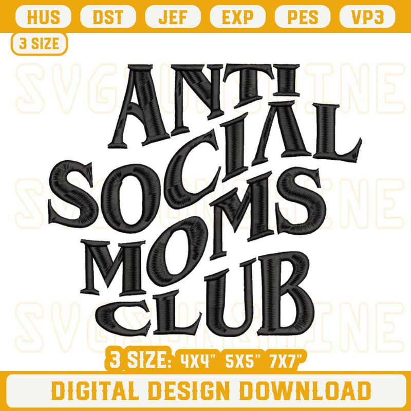 Anti Social Moms Club Embroidery Design Files.jpg