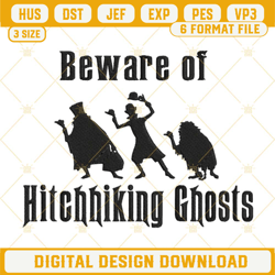 beware of hitch hiking ghosts embroidery designs, the haunted mansion ghosts embroidery files