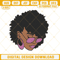 Black Woman With Glasses Embroidery File, Black History Embroidery Design.jpg