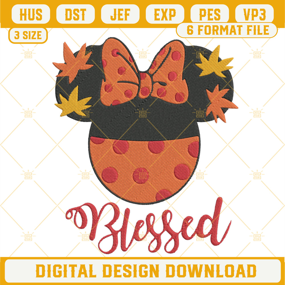 Blessed Minnie Embroidery Files, Fall Thanksgiving Embroidery Design File.png