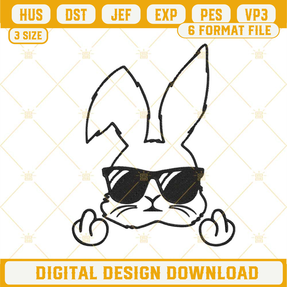 Bunny With Sunglasses Middle Finger Embroidery Designs, Funny Easter Embroidery Files.jpg