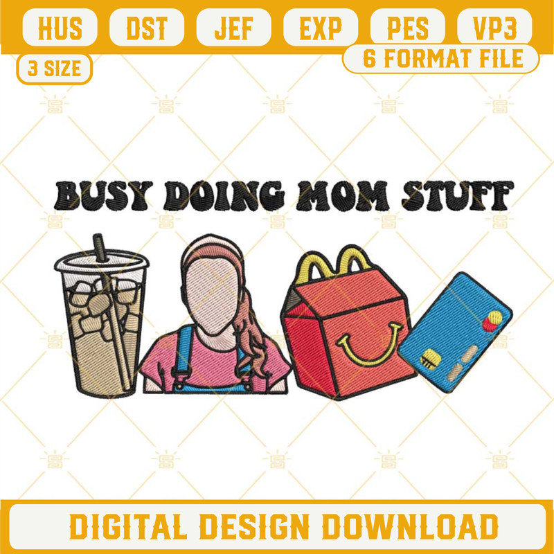 Busy Doing Mom Stuff Ms Rachel Embroidery Designs, Funny Mothers Day Machine Embroidery Files.jpg