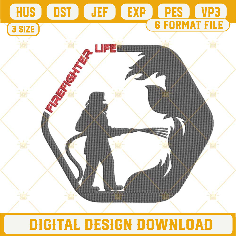 Firefighter Life Embroidery Design, Happy Firefighters Day Embroidery Files Instant Download.jpg