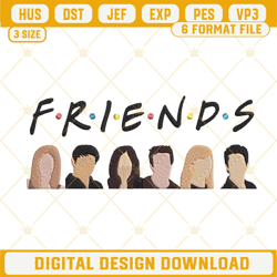 Friends Characters Embroidery Designs, Friends TV Show Machine Embroidery File