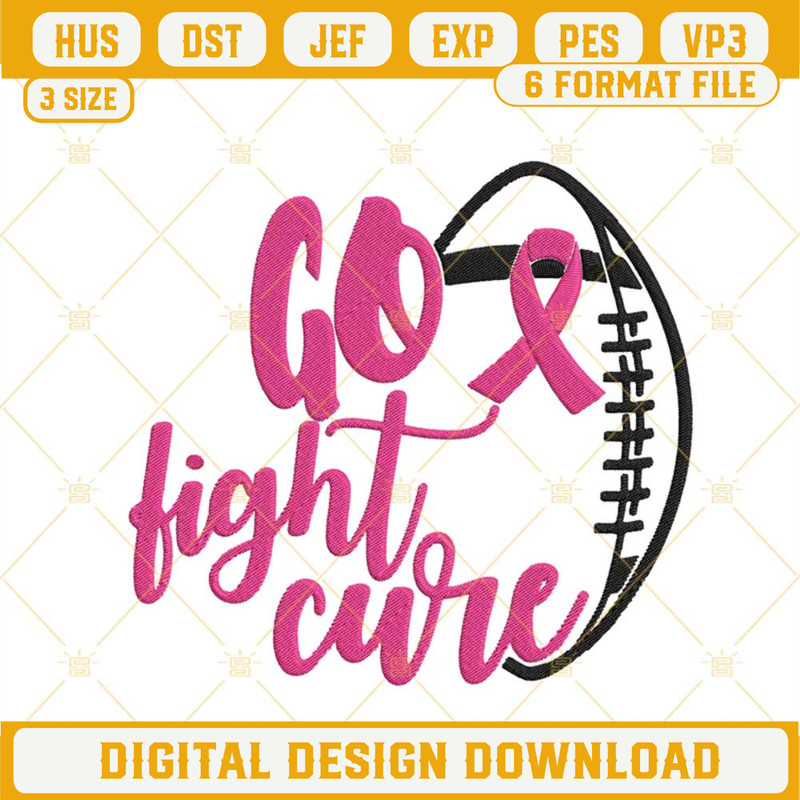 Go Fight Cure Football Embroidery Pattern Design, Breast Cancer Awareness Embroidery File.jpg