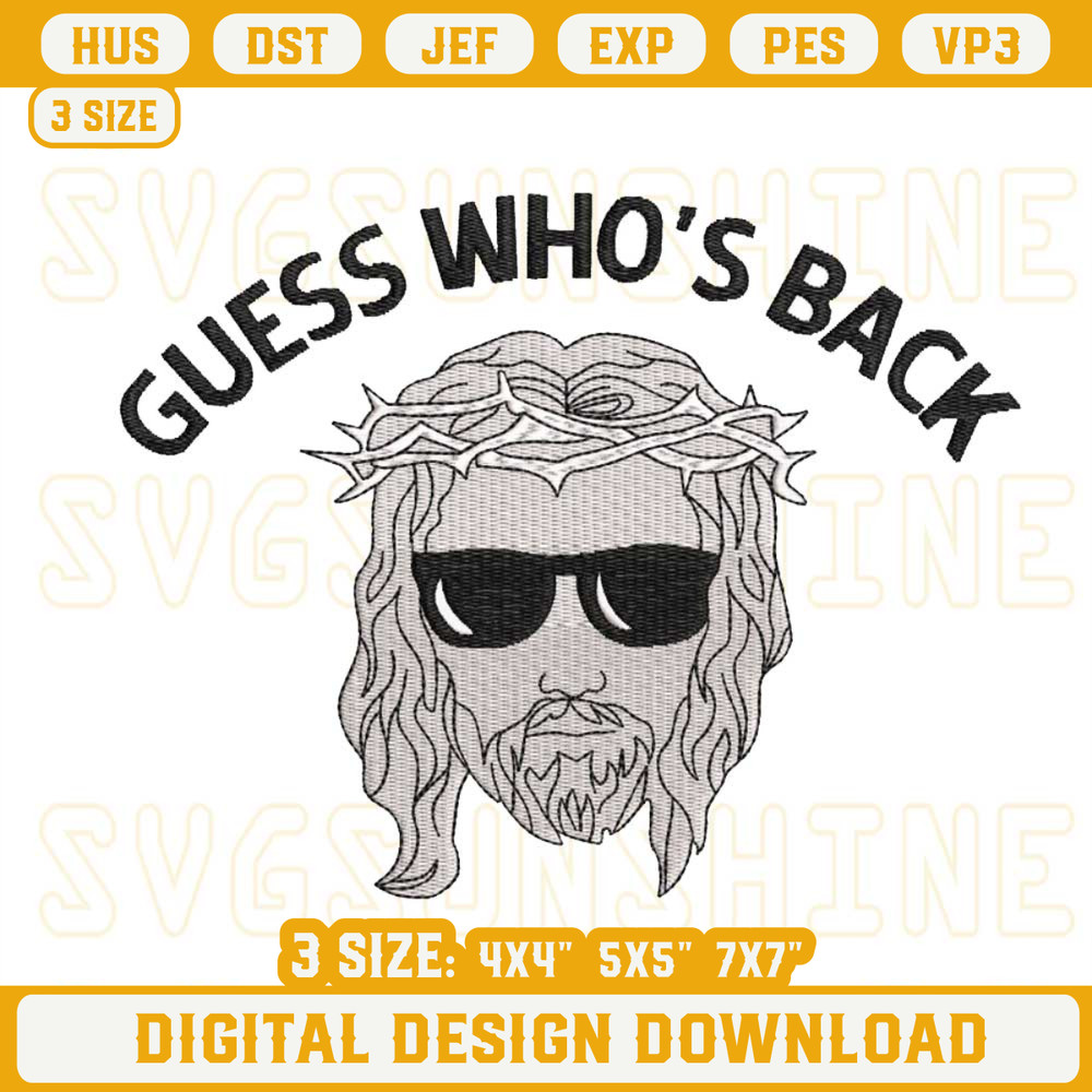 Guess Who Back Jesus Embroidery Designs.jpg