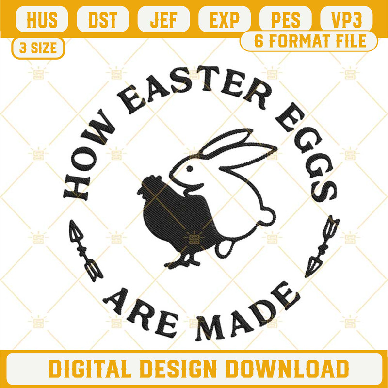 How Easter Eggs Are Made Embroidery Design, Funny Adult Easter Embroidery Digital File.jpg