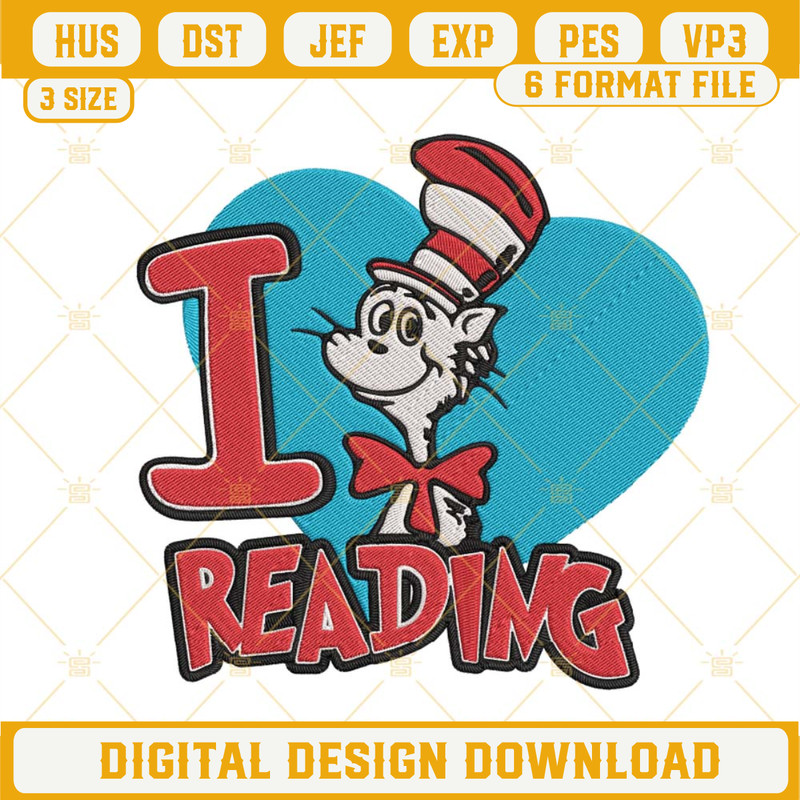 I Love Reading Embroidery Designs, Dr Seuss Embroidery Files.jpg