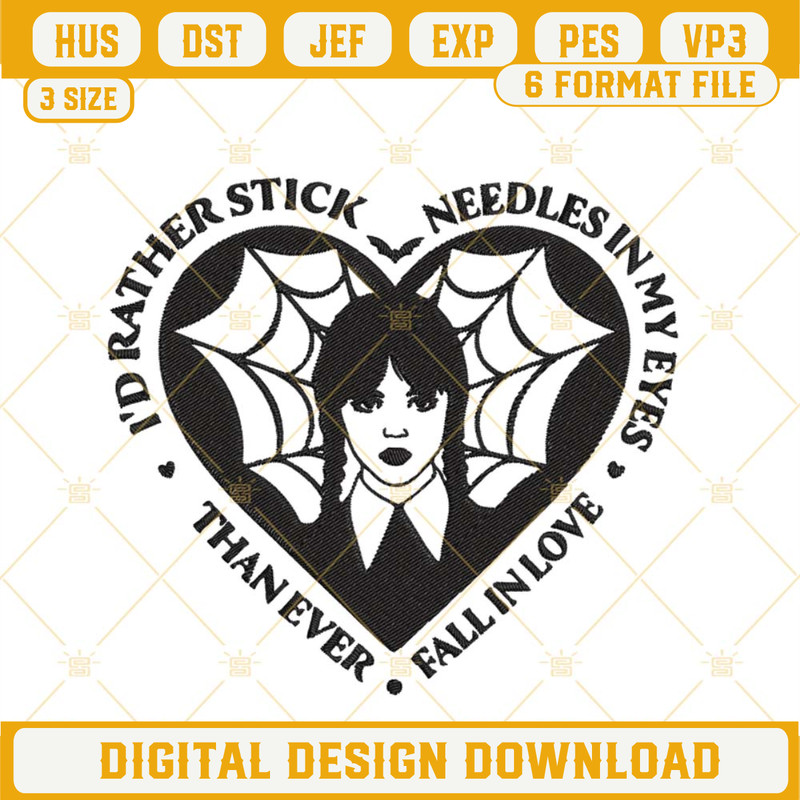 I'd Rather Stick Wednesday Addams Embroidery Design, Wednesday Heart Embroidery File.jpg
