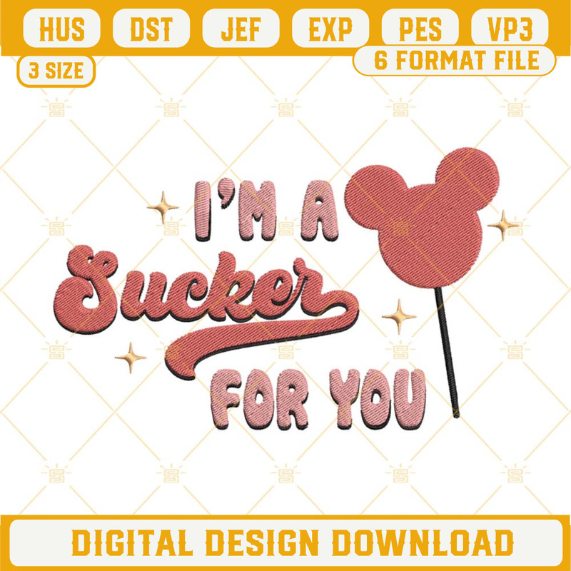 Im Sucker For You Embroidery Design, Mickey Mouse Valentine Lollipops Embroidery File.jpg