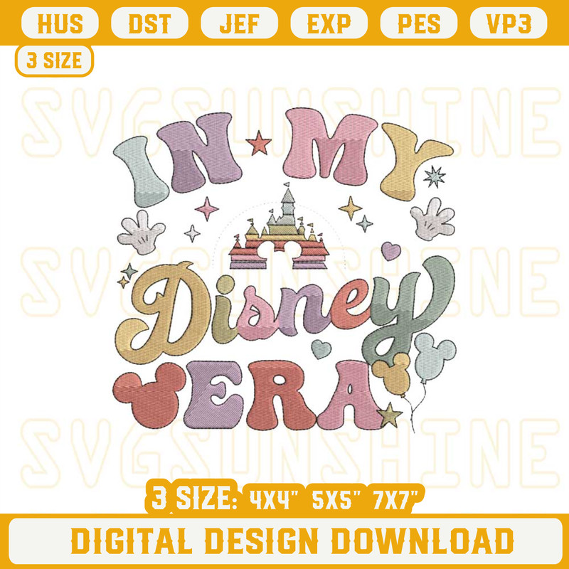 In My Disney Era Embroidery Design File, Disney World Castle Embroidery Files.jpg