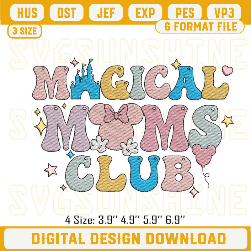 Magical Moms Club Embroidery Design, Disney Mom Embroidery Design Files.jpg