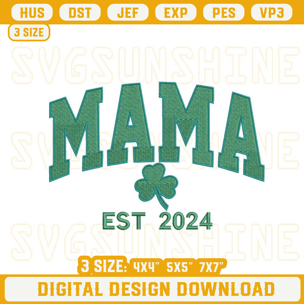 Mama St Patrick Day Embroidery Design File, Mama Shamrock Clover Embroidery Designs.jpg