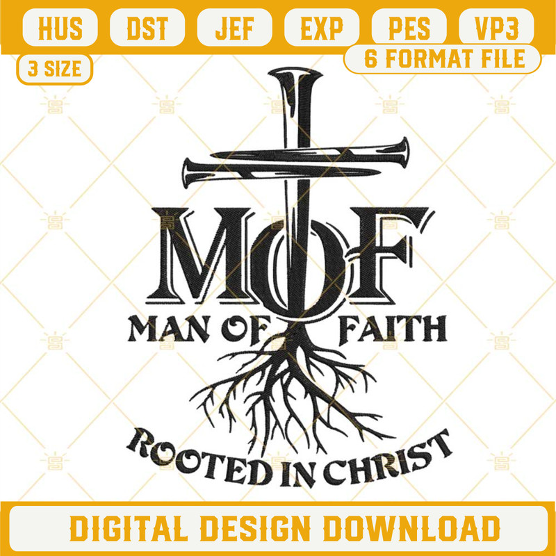 Man Of Faith Rooted In Christ Embroidery Files, Christian Jesus Embroidery Designs.jpg