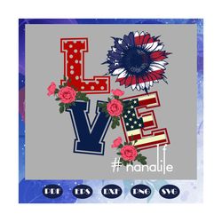 love nana life, mothers day svg, mother day, mother svg, mom svg, nana svg, mimi svg, mother svg, mama svg, mommy svg, m