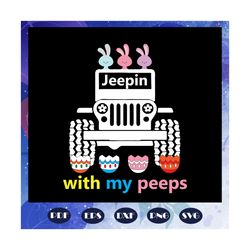 jeepin with my peeps, jeep life, jeep shirt, jeep lover, gift for family, jeep svg, jeep family, black jeep, funny jeep,