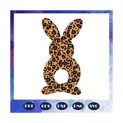 leopard easter bunny svg, leo easter svg, easter svg, happy easters day, easter gift svg, easter shirt, files for silhou
