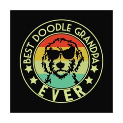 best doodle grandpa ever svg,father's day gift,fathers day svg, fathers day gift,happy fathers day,fathers day 2023,gift