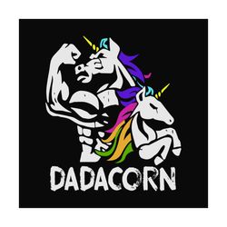 dadacorn svg, fathers day svg files for silhouette, files for cricut, svg, dxf, eps, png instant download