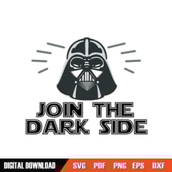 join the dark side darth vader star wars svg