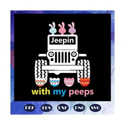 Jeepin with my peeps, jeep life, jeep shirt, jeep lover, gift for family, jeep svg, jeep family, black jeep, funny jeep,