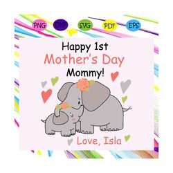 happy 1st mothers day svg, mothers day svg, mothers day gift, mothers day gift from daughter, custom listing, mothers da