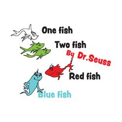 one fish two fish by dr seuss svg, dr seuss svg, one fish two fish, red fish svg, blue fish svg, dr seuss fish, seuss fi