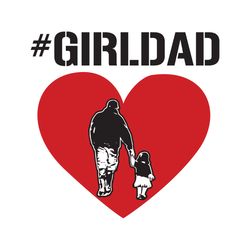 girl dad heart svg, fathers day svg, girl dad svg, father svg, dad heart svg, father daughter svg, little daughter svg,