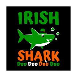 irish shark doo doo st patrick day funny svg, st. patricks day svg, irish svg, shark svg, patricks day svg, shamrocks sv